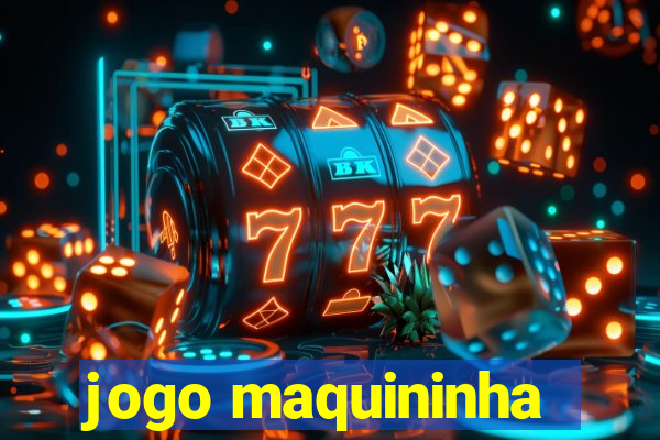 jogo maquininha